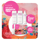 ELEVEN Australia Smooth Me Now Holiday Trio 2024 | Free Product - Hair Care Canada 